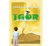 Igor il magnifico