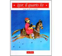 Igor, il quarto re