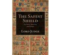 Igor Judge The Safest Shield (Copertina rigida)