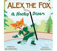Igor Khabensky Alex the Fox (Copertina rigida)