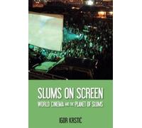 Igor Krstic Slums on Screen (Tascabile) Edinburgh Companions to the Gothic