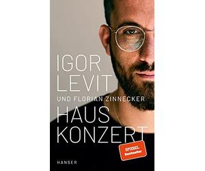 Igor Levit Florian Zinnecker Hauskonzert (Copertina rigida)
