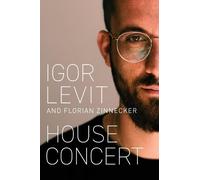 Igor Levit Florian Zinnecker House Concert (Copertina rigida)