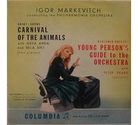 Igor Markevitch Conducting Philharmonia Orchestra, Camille Saint-Saé«ns With Géza Anda And Bela Siki / Benjamin Britten With Peter Pears - Carnival Of The Animals / Young Person's Guide To The Orchestra