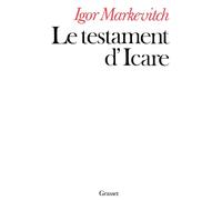 Igor Markevitch Le testament d'Icare (Tascabile)