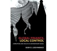 Igor O. Logvinenko Global Finance, Local Control (Copertina rigida)