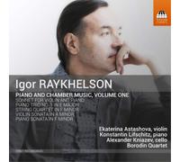 Raykhelson Igor - Piano And Chamber Music, Vol.1