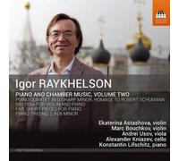 Igor Raykhelson Igor Raykhelson: Piano and Chamber Music - Volume 2 (CD) Album