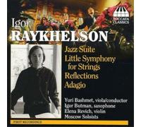 Igor Raykhelson Jazz Suite and Other Works (CD) Album