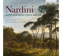Igor Ruhadze & Ensemble Violini Capricciosi – Nardini: Musica completa per 2 violini – CD Box
