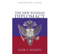 Igor S. Ivanov The New Russian Diplomacy (Tascabile)