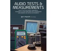 Igor S Popovich Audio Tests & Measurements (Tascabile)