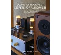 Igor S Popovich Sound Improvement Secrets For Audiophiles (Tascabile)