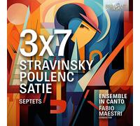 Igor Stravinsky 3x7: Stravinsky/Poulenc/Satie - Septets (CD) Album