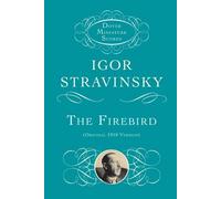 Igor Stravinsky Firebird (Tascabile)