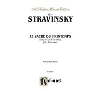 Igor Stravinsky Le Sacre du Printemps (The Rite of Spring) (Tascabile)