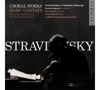 Stravinsky/ Choir Of St Mary's Cathedral - Stravinsky: Choral Works