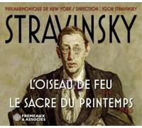 Igor Stravinsky Stravinsky: L'oiseau De Feu/Le Sacre Du Printemps (CD) Album