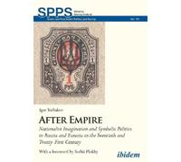 Igor Torbakov After Empire (Tascabile)