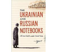 Igort The Ukrainian and Russian Notebooks (Copertina rigida)