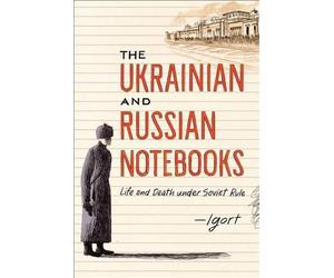 Igort The Ukrainian and Russian Notebooks (Copertina rigida)
