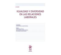 Igualdad y diversidad en las relaciones laborales 3ª Edición: 1