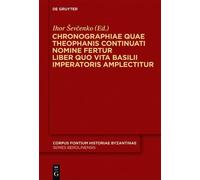Ihor Ševcenko Chronographiae quae Theophanis Continuati nomin (Copertina rigida)
