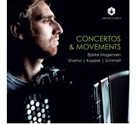 Ihor Shamo Shamo/Koppel/Schmidt: Concertos & Movements (CD) Album