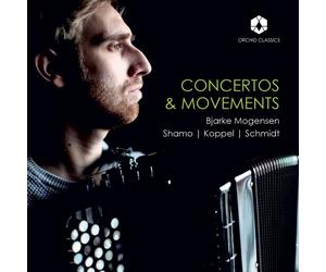 Ihor Shamo Shamo/Koppel/Schmidt: Concertos & Movements (CD) Album