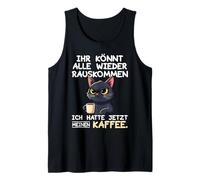 Ihr Könnt All Wieder Rauskommen Kaffee Katze Design Canotta