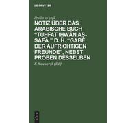 Iḫwān Aṣ-ṣafā Notiz über das arabische Buch "Tuḥfat iḫwān aṣ- (Copertina rigida)