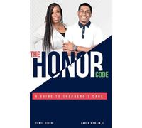 II Aaron McNair Tonya Dixon The Honor Code (Tascabile)