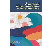 II Antología del Festival Internacional de Poesía Letra Lúdica