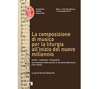 Libri II Convegno Compositori Musica Sacra. La Composizione Di Musica Per La Lit