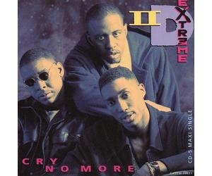 II D Extreme - Cry No More
