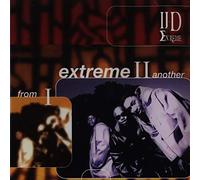II d Extreme - From One Extreme to Another