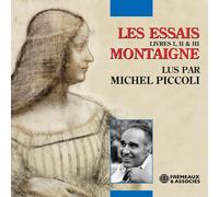 Les Essais - Livres I, Ii & Iii Lus Par Michel Piccoli Montaigne (CD)