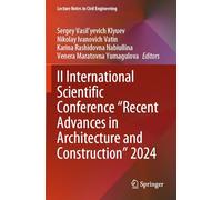 II International Scientific Conference "Recent Advances in Architecture and Construction" 2024: 627