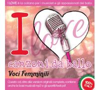 iI Love Canzoni Da Ballo - Voci Femminili