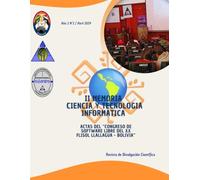 II MEMORIA CIENCIA Y TECNOLOGÍA INFORMÁTICA ACTAS DEL “CONGRESO DE SOFTWARE LIBRE DEL XX FLISOL LLALLAGUA- BOLIVIA”