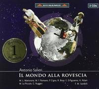 II Mondo Alla Rovescia Dramma Giocoso Per Musica by Salieri, A. (2010-05-25)