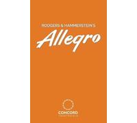 II Oscar Hammerstein Richard Rodgers Rodgers & Hammerstein's Allegro (Tascabile)
