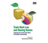 IIanah Simon Fhima Trade Mark Law and Sharing Names (Copertina rigida)