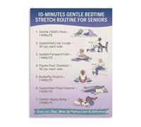 IINKUEYK 10 Minute Bedtime Stretch Guide Poster Gentle Routine for Seniors and Elderly Home Bedroom Wall-Art Decor Unframed,12x18inch(30x45cm)