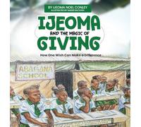 Ijeoma and the Magic of Giving