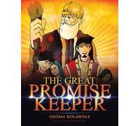 Ijeoma Kolawole The Great Promise Keeper (Tascabile)