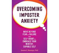 Ijeoma Nwaogu Overcoming Imposter Anxiety (Tascabile)