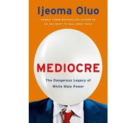 Ijeoma Oluo Mediocre (Copertina rigida)