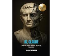 Ik, Claude: Een dialoog tussen mens en machine