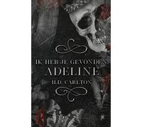Ik heb je gevonden, Adeline!